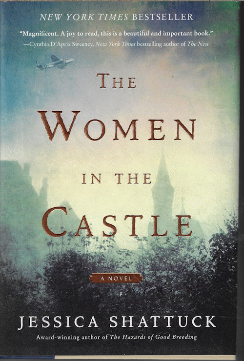 Image for THE WOMEN IN THE CASTLE; A Novel THE WOMEN IN THE CASTLE; A Novel