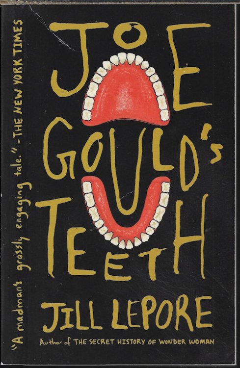 JOE GOULD'S TEETH