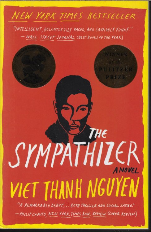 THE SYMPATHIZER; A Novel