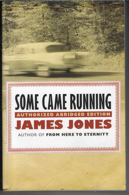 SOME CAME RUNNING; Authorized Abridged Edition