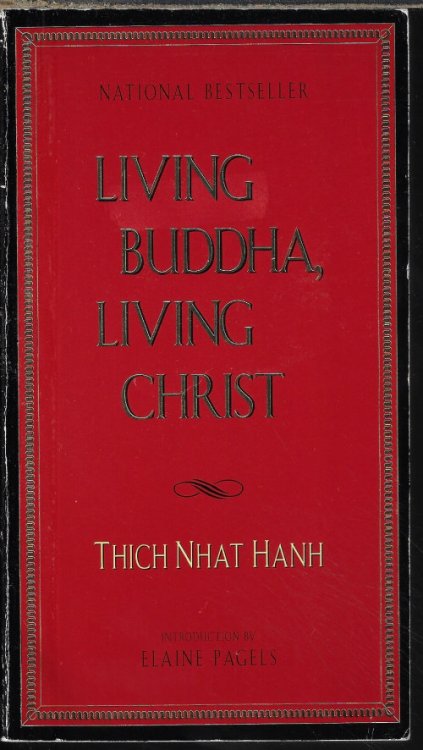 LIVING BUDDHA, LIVING CHRIST