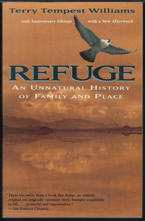 REFUGE; An Unnatural History of Family and Place
