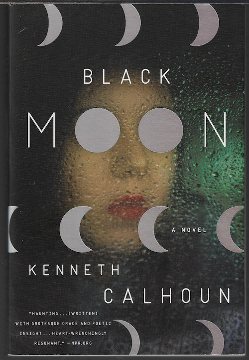 BLACK MOON; A Novel