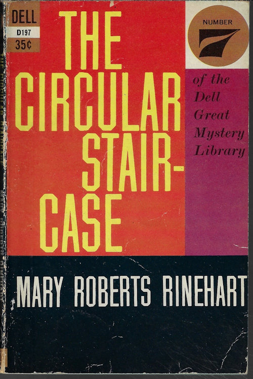 THE CIRCULAR STAIRCASE: Dell Great Mystery Library No. 7