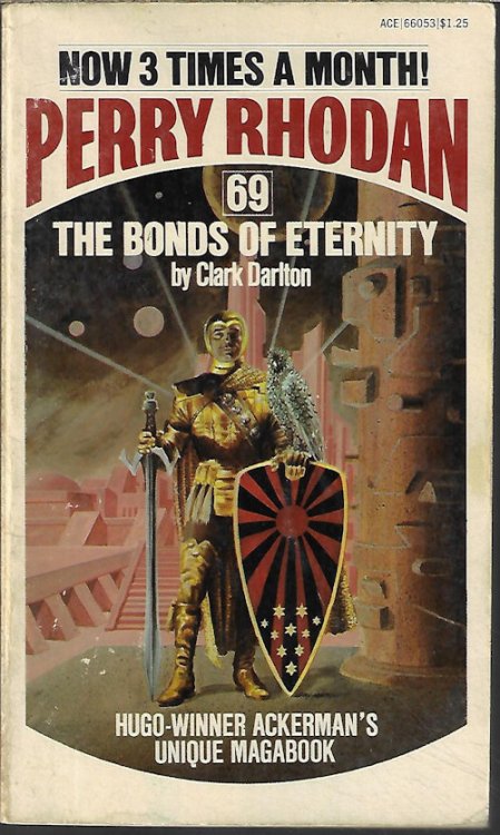 THE BONDS OF ETERNITY: Perry Rhodan #69