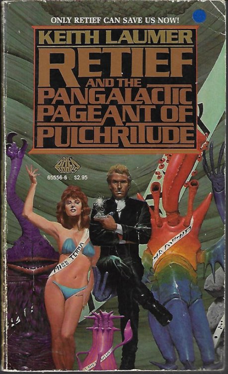 RETIEF AND THE PANGALACTIC PAGEANT OF PULCHRITUDE