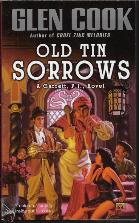 OLD TIN SORROWS; A Garrett, P.I. Novel