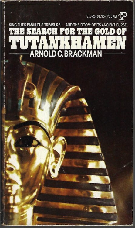 THE SEARCH FOR THE GOLD OF TUTANKHAMEN