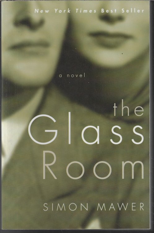 THE GLASS ROOM; A Novel