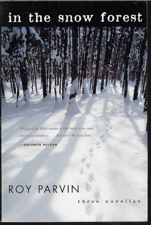 IN THE SNOW FOREST; Three Novellas