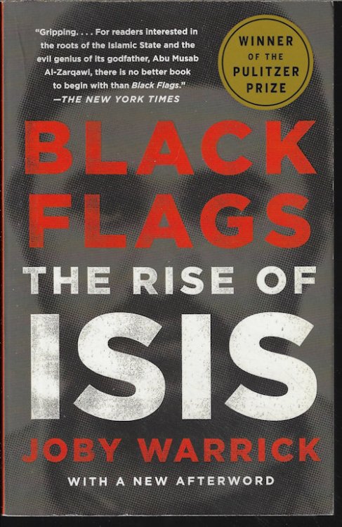 BLACK FLAGS; THE RISE OF ISIS