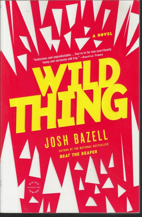 WILD THING; A Novel