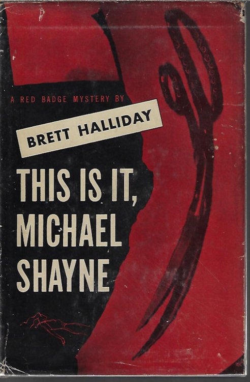 THIS IS IT, MICHAEL SHAYNE