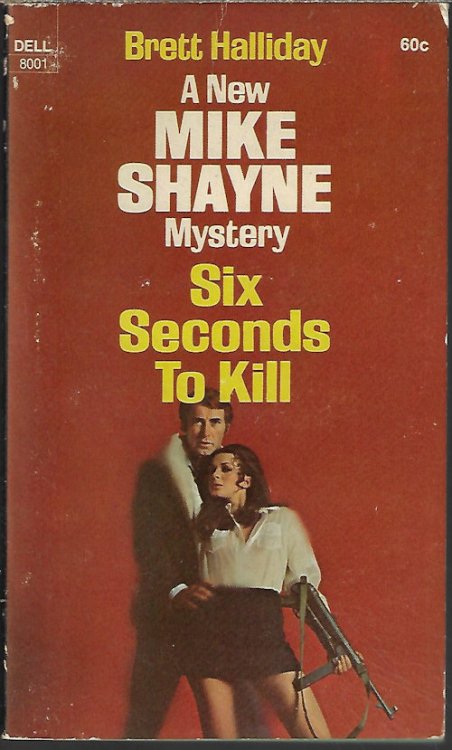 SIX SECONDS TO KILL (Mike Shayne)