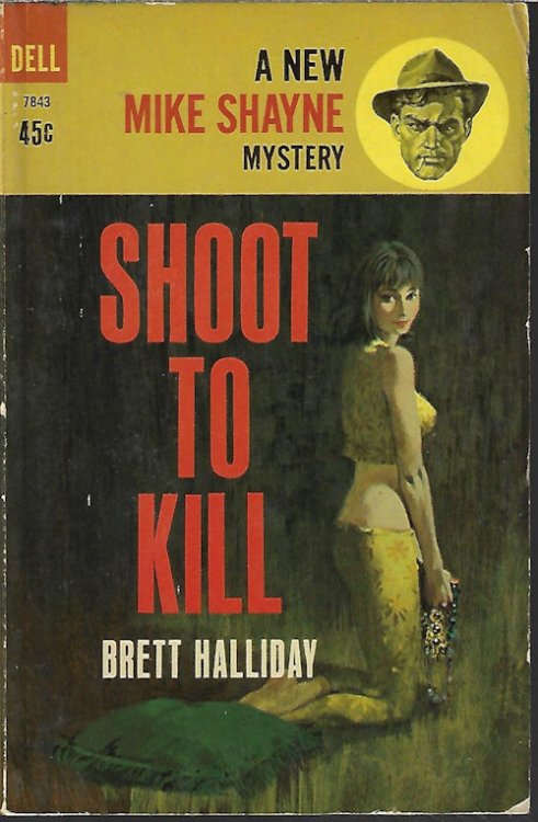 Image for SHOOT TO KILL: A Mike Shayne Mystery SHOOT TO KILL: A Mike Shayne Mystery