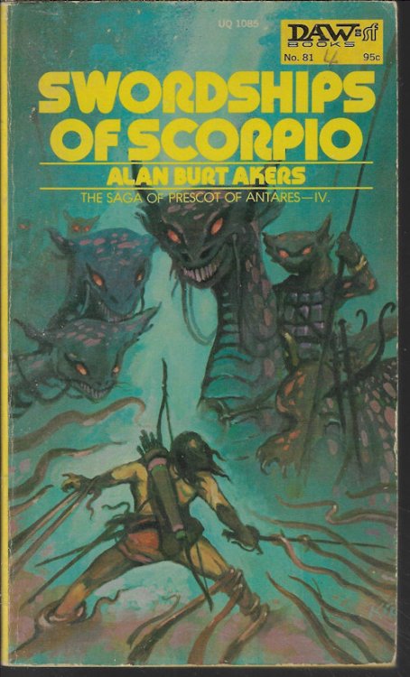 SWORDSHIPS OF SCORPIO: Dray Prescot #4