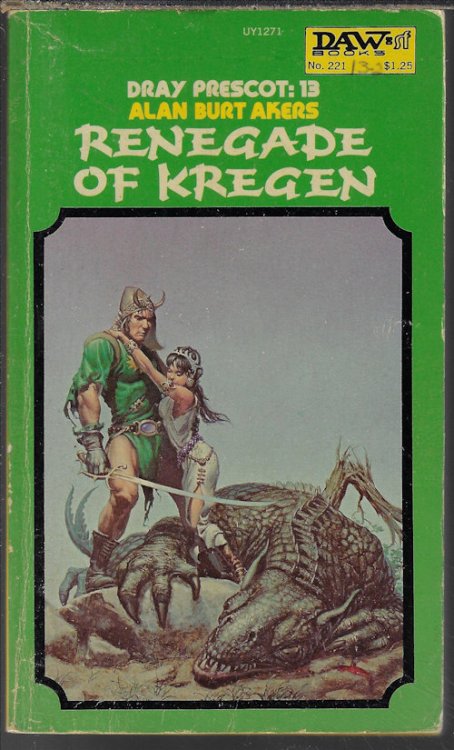 RENEGADE OF KREGEN: Dray Prescot #13