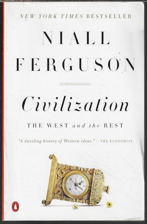 CIVILIZATION The West and the Rest