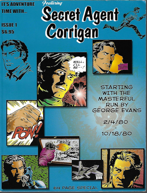 SECRET AGENT CORRIGAN. It's Adventure Time with,: Issue 1 (Aug. 2003)