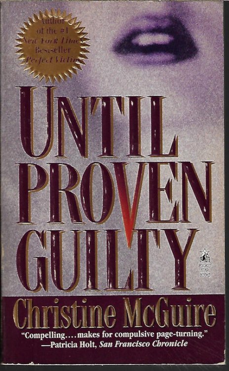 UNTIL PROVEN GUILTY