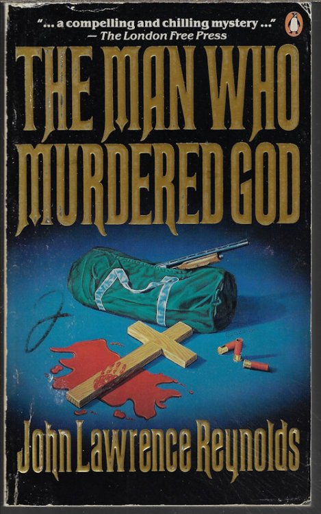THE MAN WHO MURDERED GOD