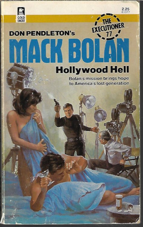 HOLLYWOOD HELL; Mack Bolan The Executioner #77