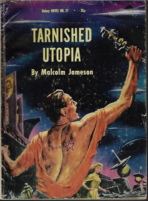 TARNISHED UTOPIA: Galaxy Novel No. 27