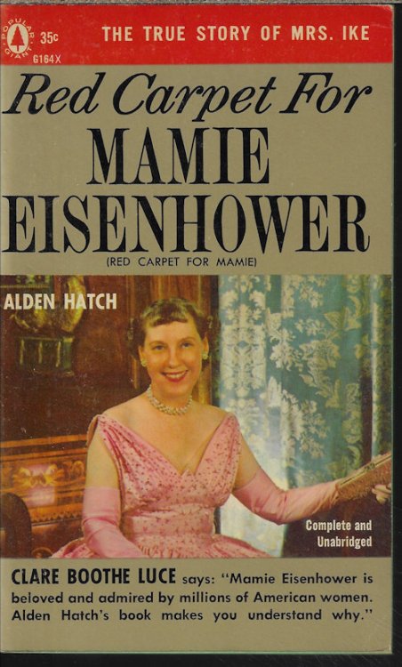 RED CARPET FOR MAMIE EISENHOWER
