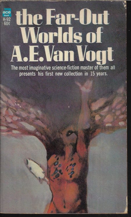 THE FAR-OUT WORLDS OF A. E. VAN VOGT