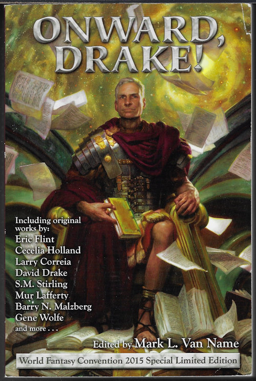 Image for ONWARD, DRAKE! World Fantasy Convention 2015 Special Limited Edition ONWARD, DRAKE! World Fantasy Convention 2015 Special Limited Edition