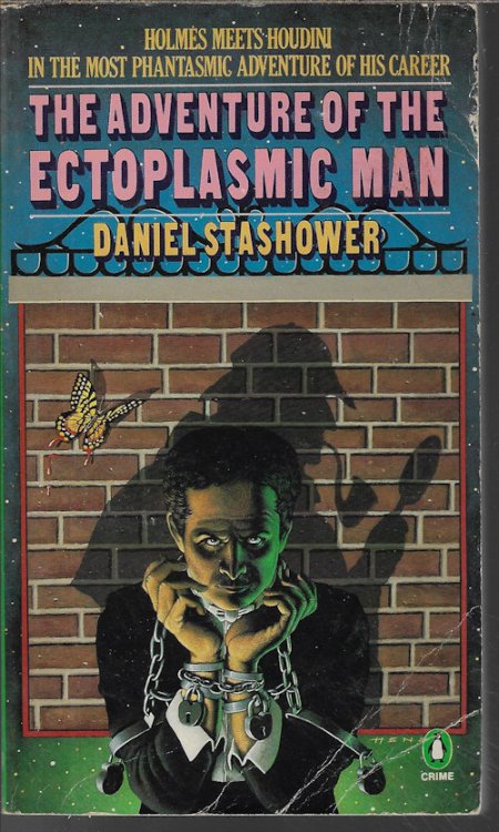 THE ADVENTURE OF THE ECTOPLASMIC MAN; Sherlock Holmes Meets Houdini