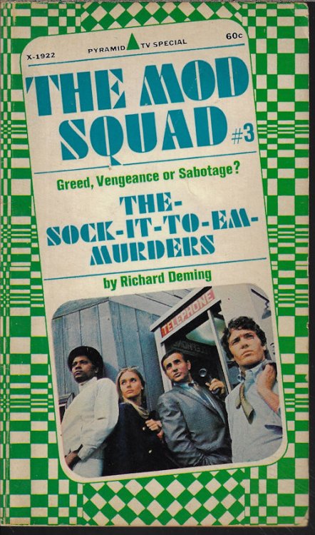 THE SOCK-IT-TO-EM-MURDERS: The Mod Squad #3