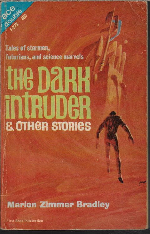 THE DARK INTRUDER & Other Stories / FALCONS OF NARABEDLA