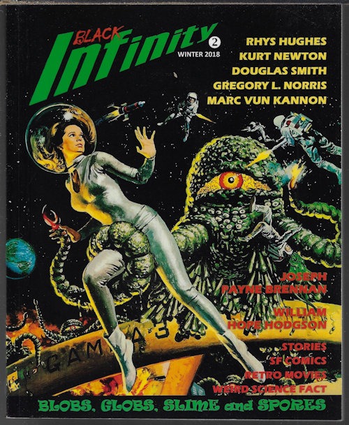 BLACK INFINITY #2 Blobs, Globs, Sime and Spores: Winter 2018