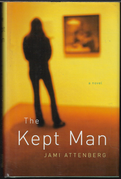 THE KEPT MAN; A Novel