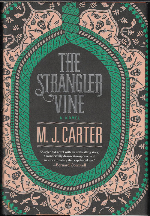 THE STRANGLER VINE; A Novel