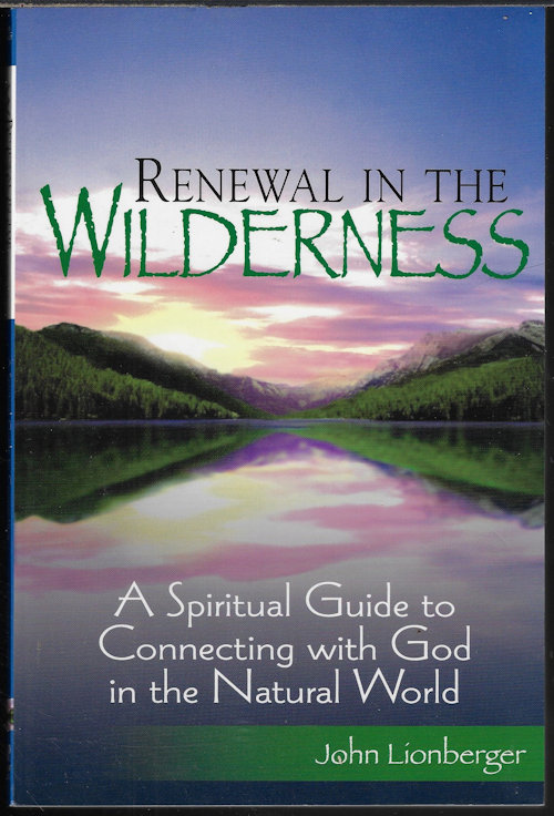 RENEWAL IN THE WILDERNESS