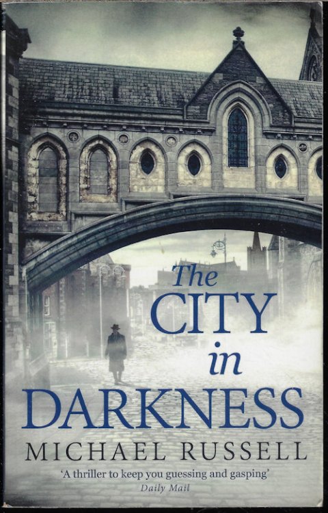 Image for THE CITY IN DARKNESS; a Stefan Gillespie Novel THE CITY IN DARKNESS; a Stefan Gillespie Novel