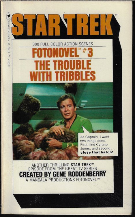 THE TROUBLE WITH TRIBBLES: Star Trek Fotonovel #3
