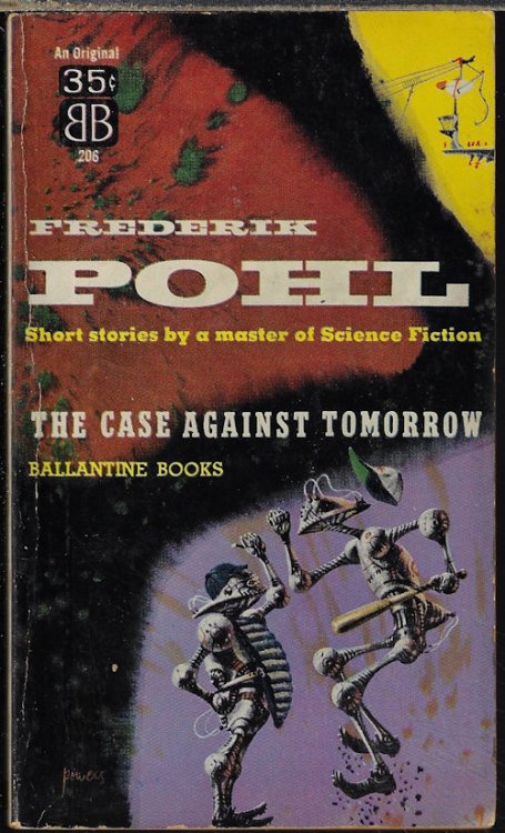 THE CASE AGAINST TOMORROW