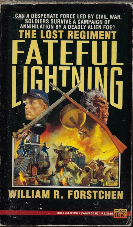 FATEFUL LIGHTNING; The Lost Regiment #4
