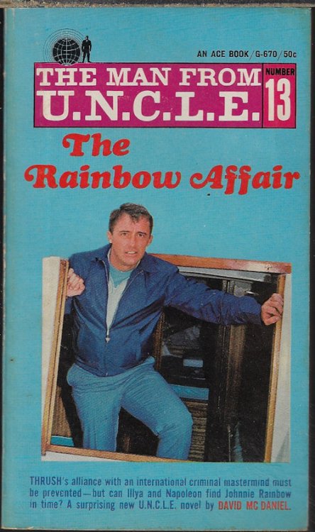 THE RAINBOW AFFAIR: The Man from U.N.C.L.E #13