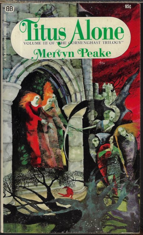 TITUS ALONE; Volume III of the Gormenghast Trilogy