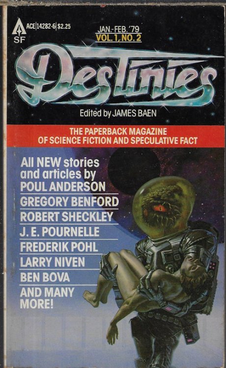 DESTINIES: January, Jan. - February, Feb. 1979: The Paperback Magazine of Science Fiction and Speculative Fact, Vol. 1, No. 2