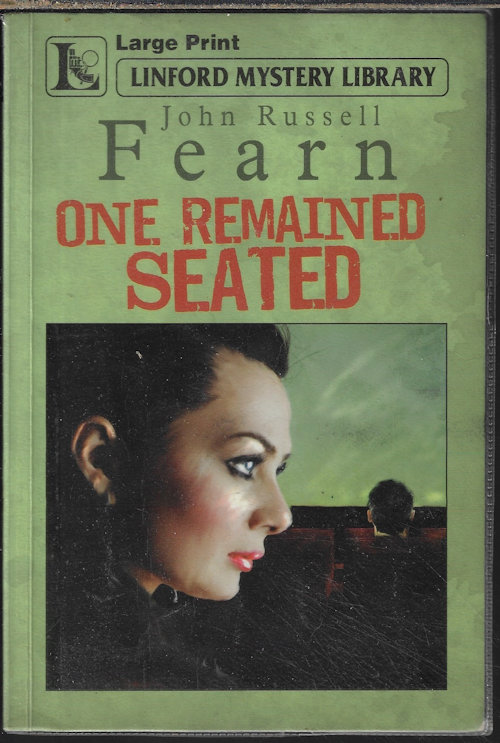 ONE REMAINED SEATED; Linford Mystery Library