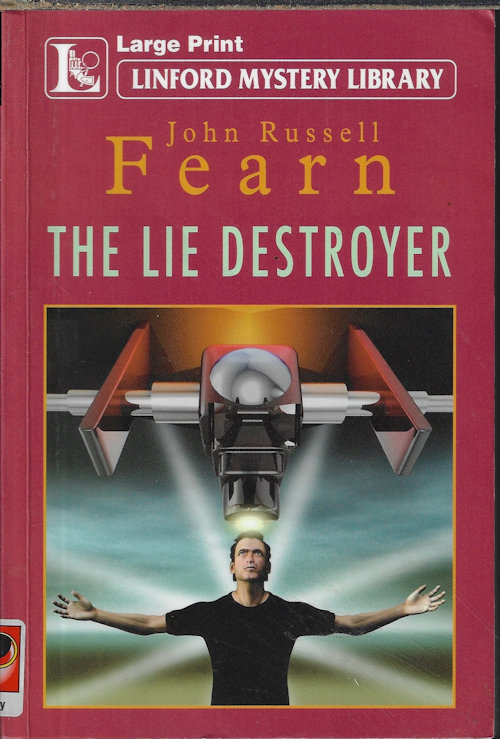 THE LIE DESTROYER; Linford Mystery Library