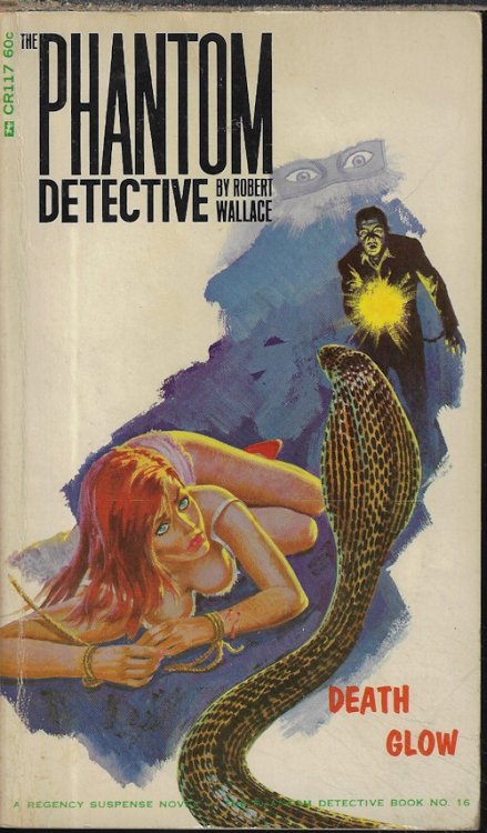 DEATH GLOW: The Phantom Detective #16