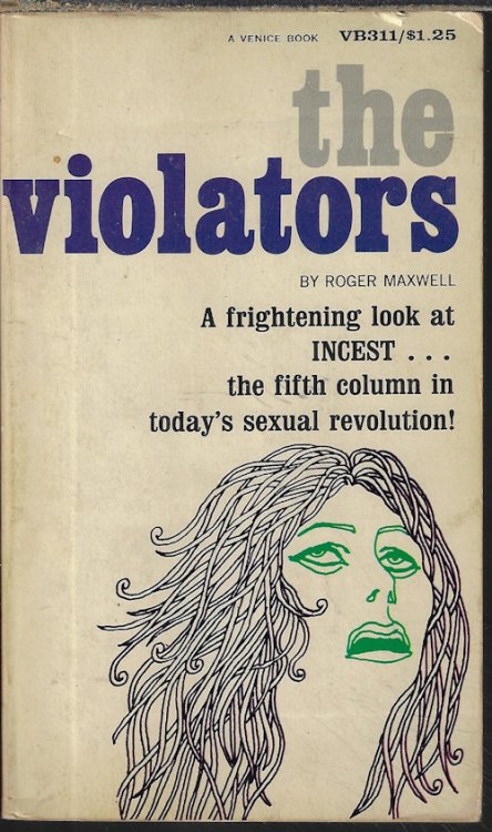 THE VIOLATORS; The Secret Prevalence of Incest