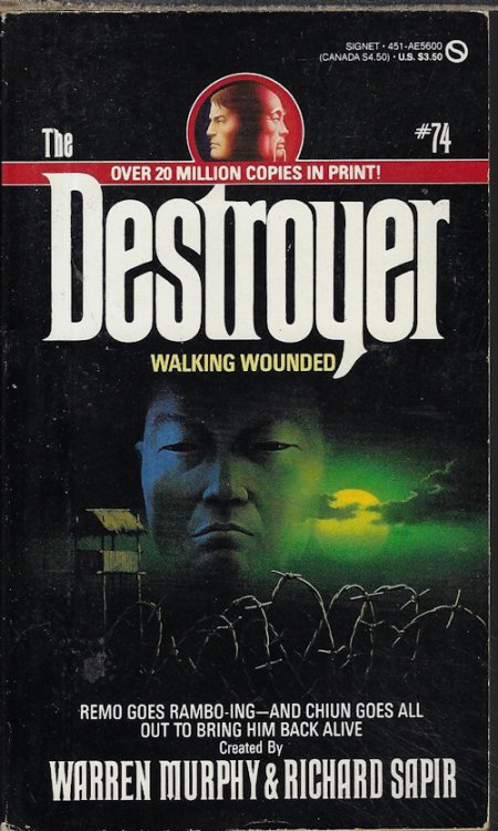 WALKING WOUNDED: The Destroyer No. 74