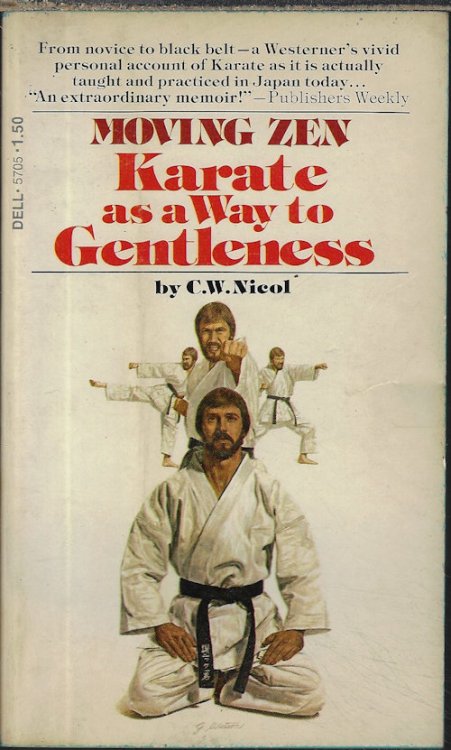 Image for MOVING ZEN; KARATE AS A WAY TO GENTLENESS MOVING ZEN; KARATE AS A WAY TO GENTLENESS